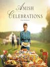 Cover image for Amish Celebrations